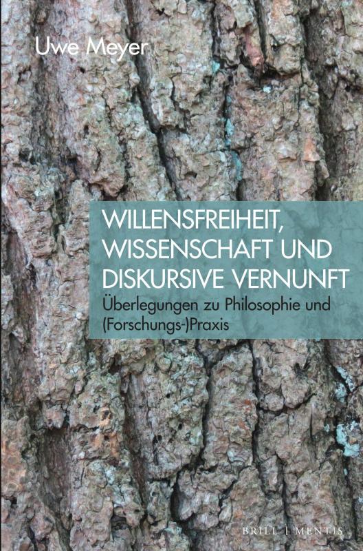 Cover-Bild Willensfreiheit, Wissenschaft und diskursive Vernunft