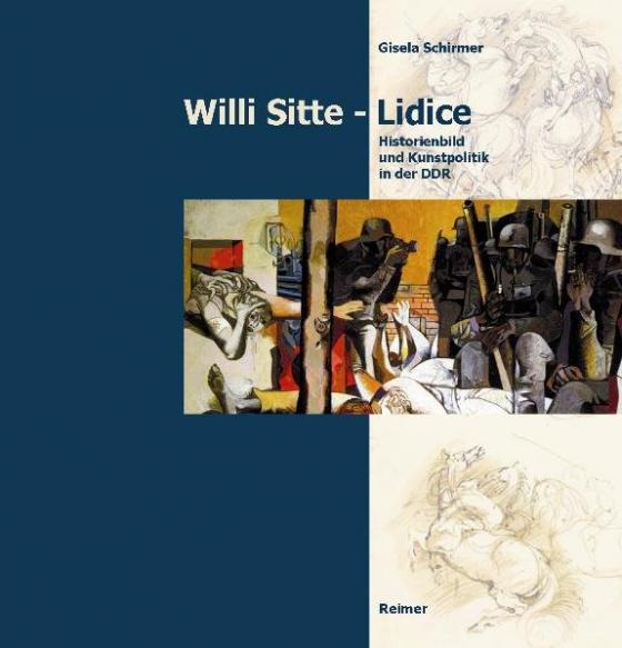 Cover-Bild Willi Sitte – Lidice