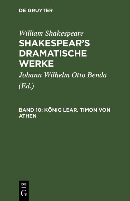 Cover-Bild William Shakespeare: Shakespear’s dramatische Werke / König Lear. Timon von Athen