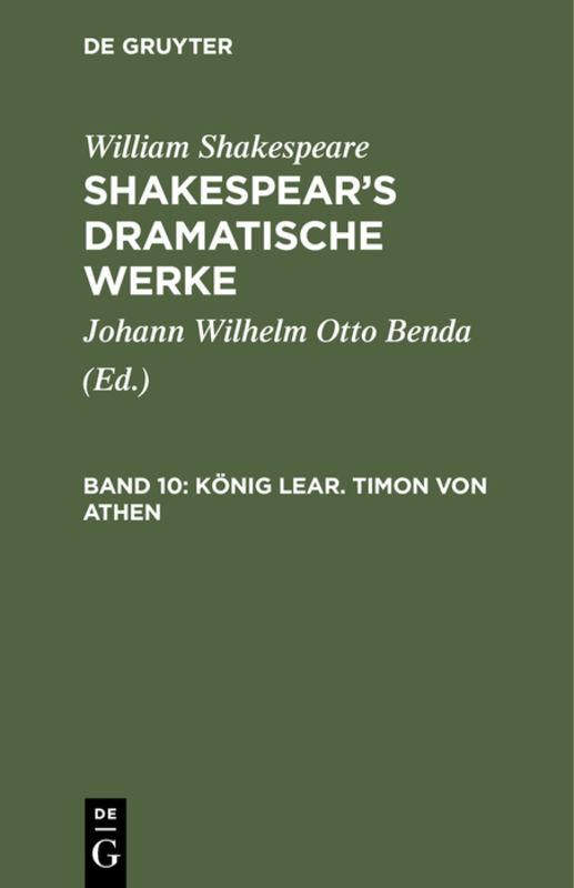 Cover-Bild William Shakespeare: Shakespear’s dramatische Werke / König Lear. Timon von Athen