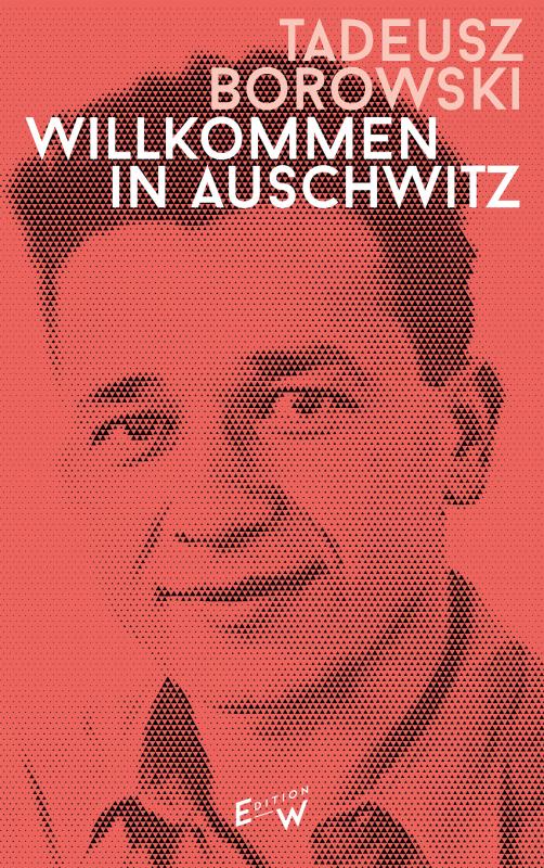 Cover-Bild Willkommen in Auschwitz