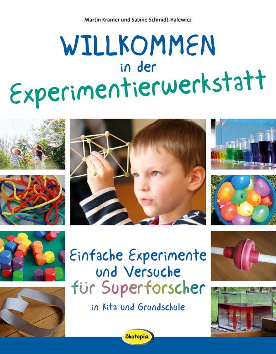 Cover-Bild Willkommen in der Experimentierwerkstatt