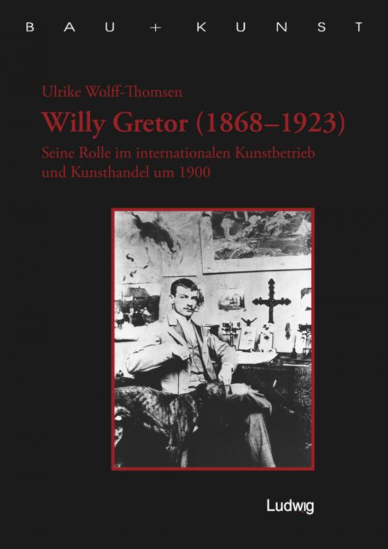 Cover-Bild Willy Gretor (1868–1923).