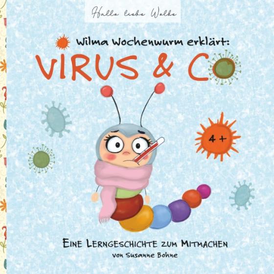 Cover-Bild Wilma Wochenwurm erklärt: Virus & Co