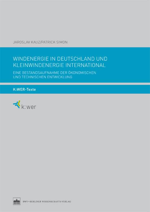 Cover-Bild Windenergie in Deutschland und Kleinwindenergie international