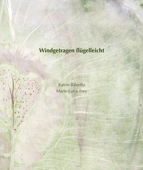 Cover-Bild Windgetragen flügelleicht