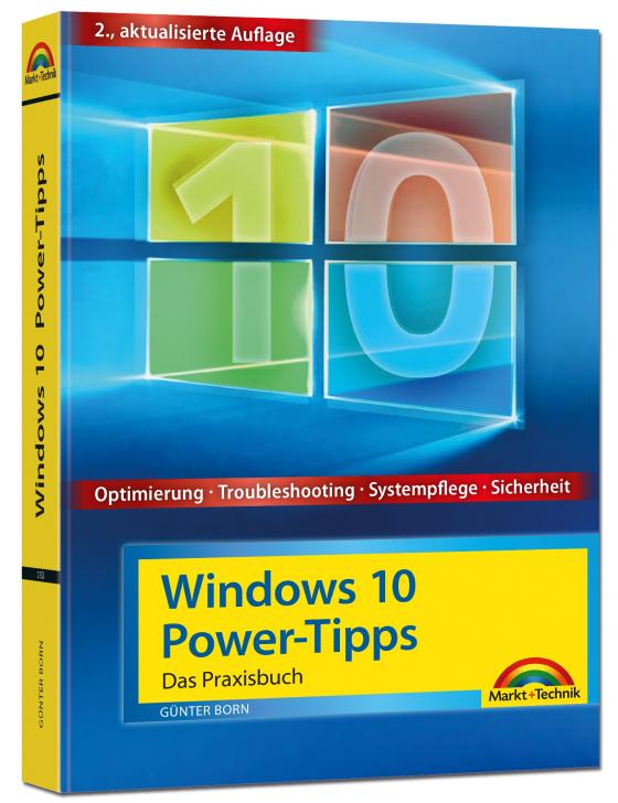 Cover-Bild Windows 10 Power-Tipps - Das Maxibuch: Optimierung, Troubleshooting und mehr - 2. aktualisierte Ausgabe inkl. aktuellster Updates