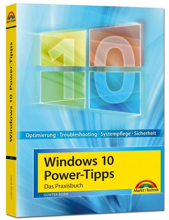 Cover-Bild Windows 10 Power-Tipps - Das Maxibuch: Optimierung, Troubleshooting und mehr - aktuellste Ausgabe inkl. aktuellster Updates