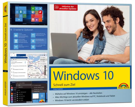 Cover-Bild Windows 10 – Schnell zum Ziel - inklusive der aktuellsten Updates