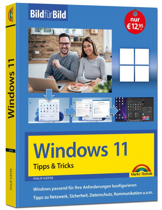 Cover-Bild Windows 11 Tipps und Tricks - Bild für Bild erklärt - Ideal für Einsteiger und Fortgeschrittene geeignet