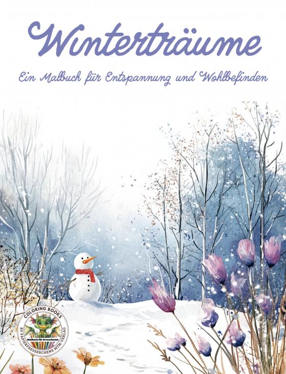 Cover-Bild Winterträume - Ein Malbuch für Entspannung und Wohlbefinden