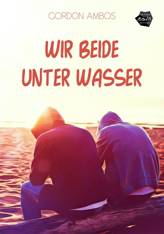 Cover-Bild Wir beide unter Wasser