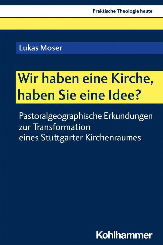 Cover-Bild Wir haben eine Kirche, haben Sie eine Idee?