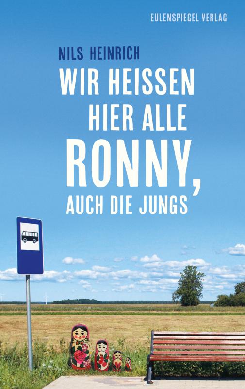 Cover-Bild Wir heißen hier alle Ronny, auch die Jungs