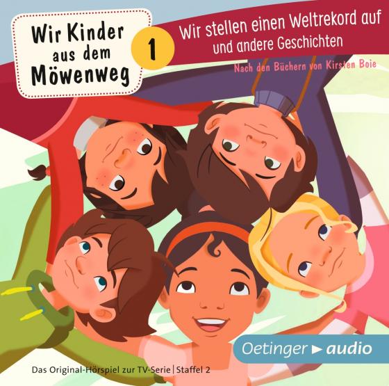 Cover-Bild Wir Kinder aus dem Möwenweg 1. Wir stellen einen Weltrekord auf und andere Geschichten