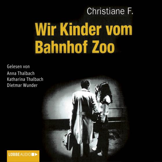 Cover-Bild Wir Kinder vom Bahnhof Zoo