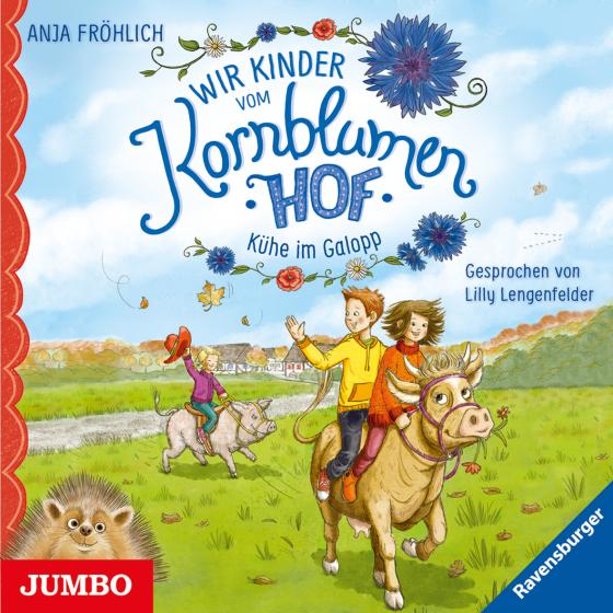 Cover-Bild Wir Kinder vom Kornblumenhof. Kühe im Galopp