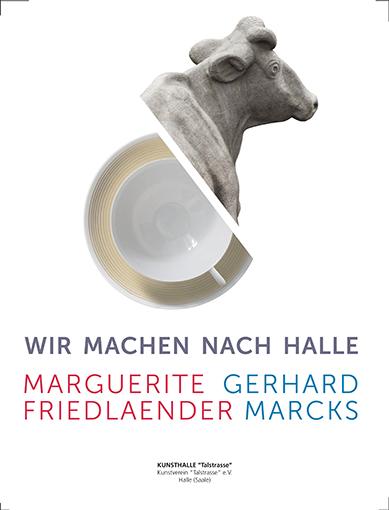 Cover-Bild Wir machen nach Halle. Marguerite Friedlaender und Gerhard Marcks
