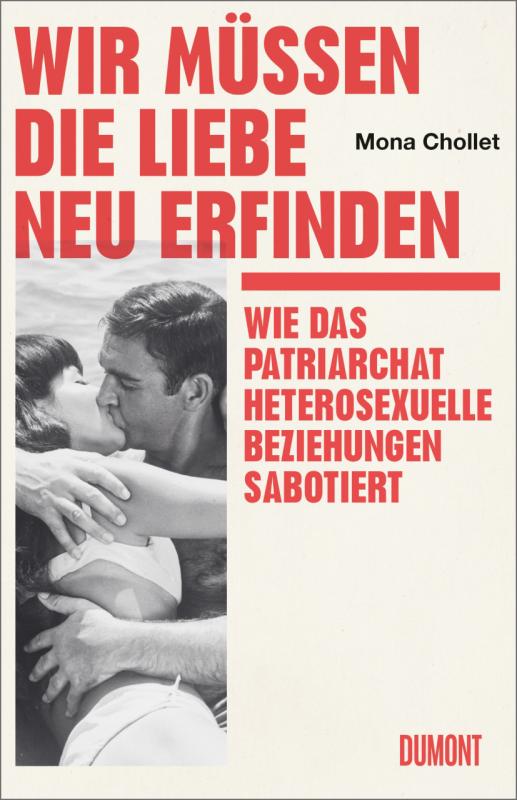 Cover-Bild Wir müssen die Liebe neu erfinden