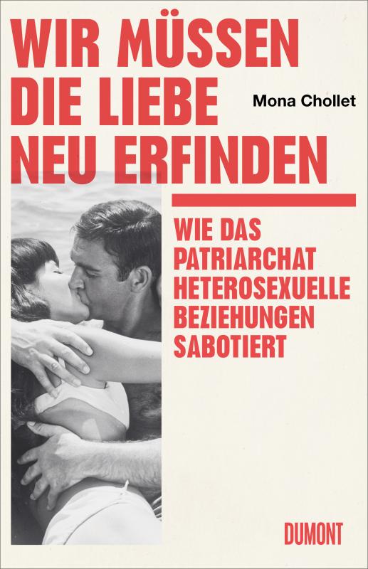 Cover-Bild Wir müssen die Liebe neu erfinden