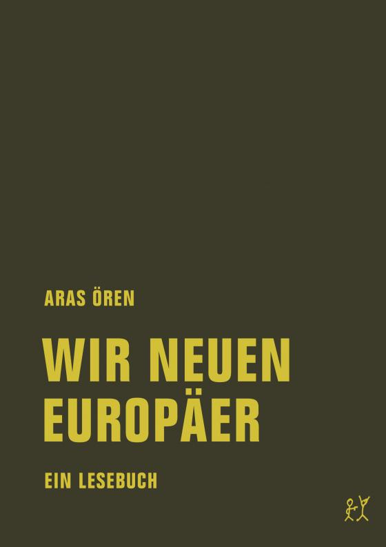 Cover-Bild Wir neuen Europäer