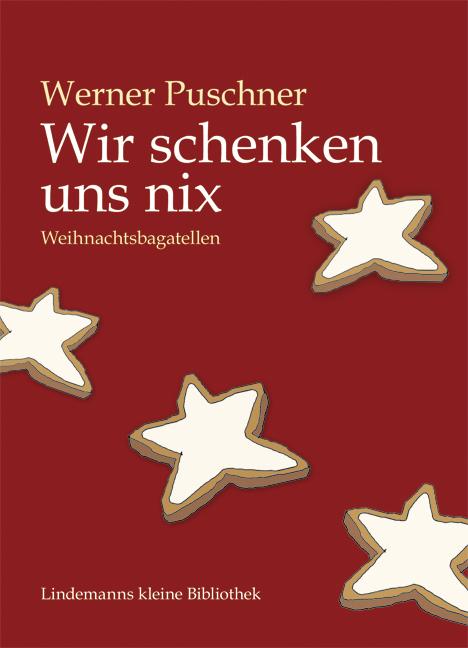 Cover-Bild Wir schenken uns nix