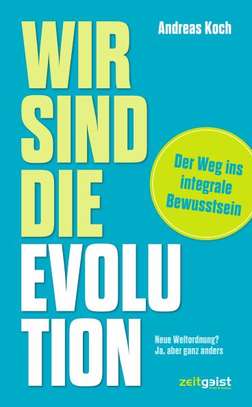 Cover-Bild Wir sind die Evolution