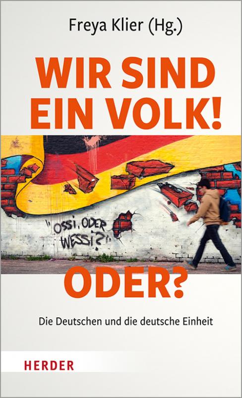 Cover-Bild Wir sind ein Volk! - Oder?