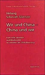 Cover-Bild Wir und China - China und wir