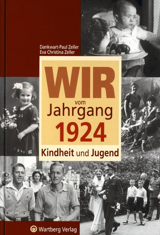 Cover-Bild Wir vom Jahrgang 1924 - Kindheit und Jugend