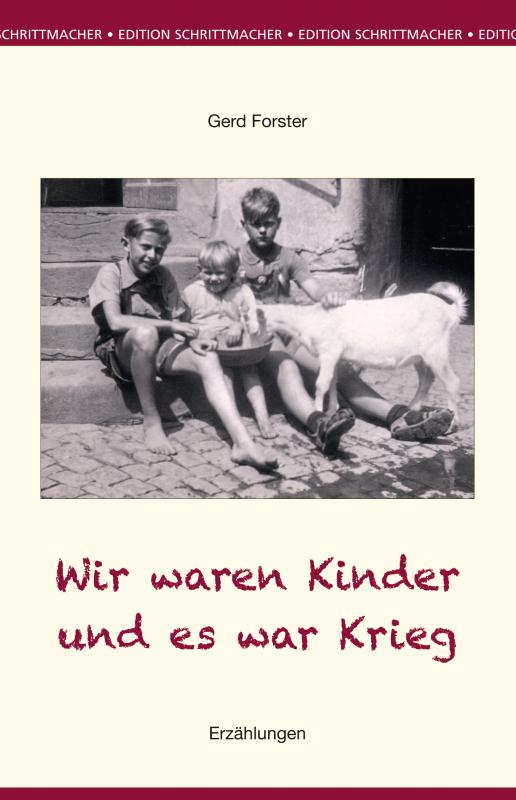 Cover-Bild Wir waren Kinder und es war Krieg