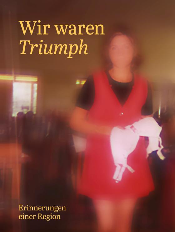 Cover-Bild Wir waren Triumph
