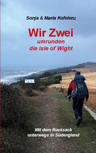 Cover-Bild Wir Zwei umrunden die Isle of Wight