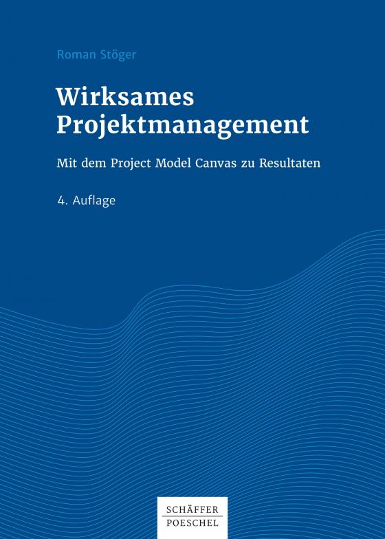 Cover-Bild Wirksames Projektmanagement