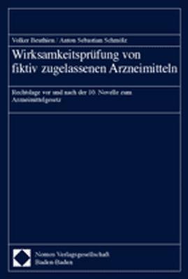 Cover-Bild Wirksamkeitsprüfung von fiktiv zugelassenen Arzneimitteln