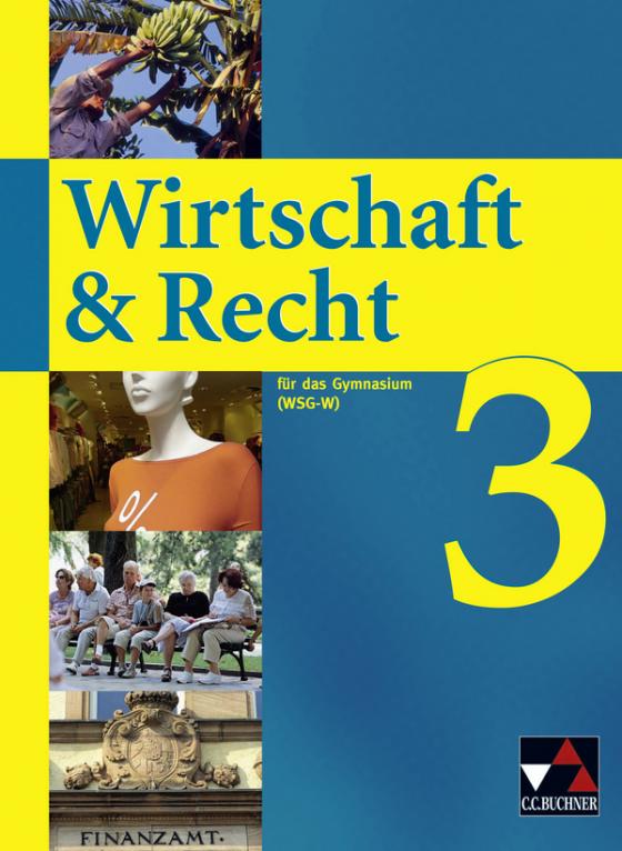 Cover-Bild Wirtschaft & Recht (WSG-W) / Wirtschaft & Recht (WSG-W) 3