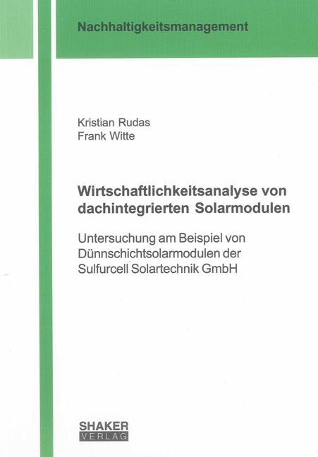 Cover-Bild Wirtschaftlichkeitsanalyse von dachintegrierten Solarmodulen