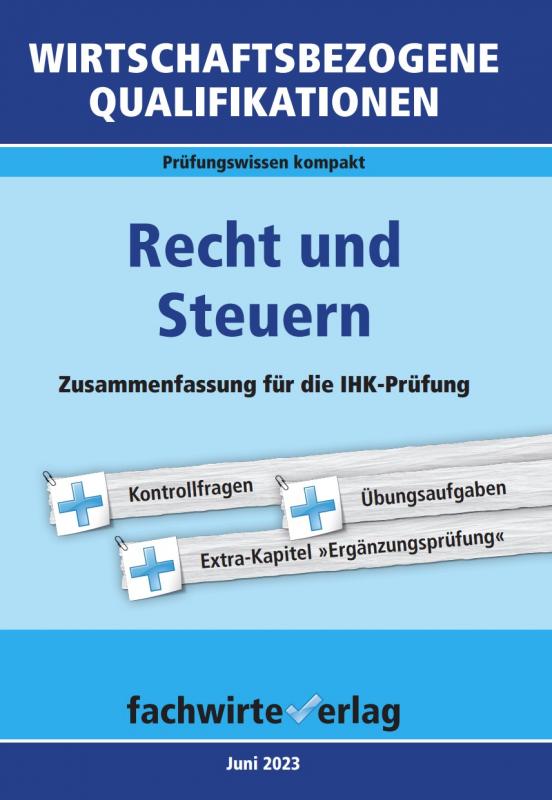 Cover-Bild Wirtschaftsbezogene Qualifikationen: Recht und Steuern