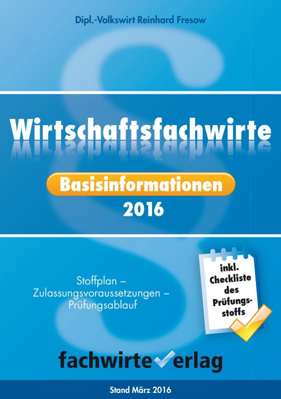 Cover-Bild Wirtschaftsfachwirt Basisinformationen 2016