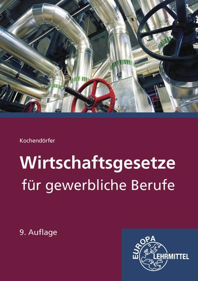 Cover-Bild Wirtschaftsgesetze für gewerbliche Berufe