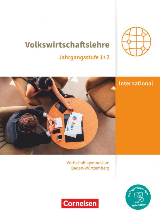 Cover-Bild Wirtschaftsgymnasium Baden-Württemberg - Profil Internationale Wirtschaft - Ausgabe 2021 - Jahrgangsstufen 1+2