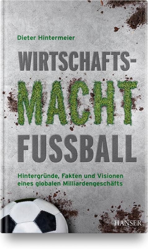 Cover-Bild Wirtschaftsmacht Fußball