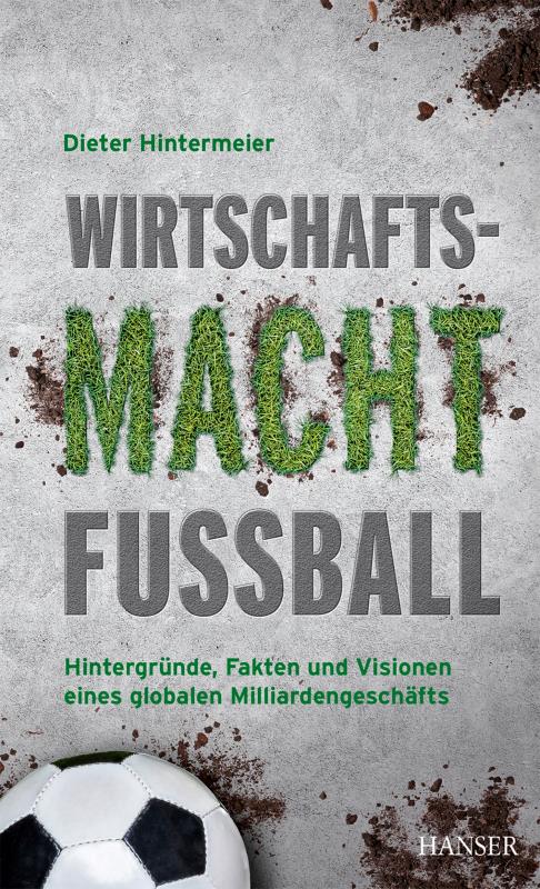 Cover-Bild Wirtschaftsmacht Fußball