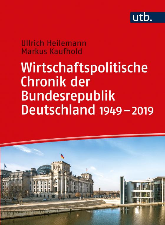 Cover-Bild Wirtschaftspolitische Chronik der Bundesrepublik Deutschland 1949–2019