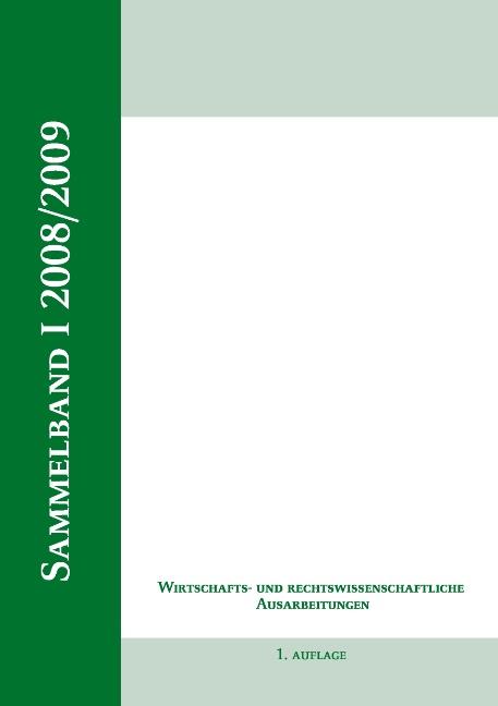 Cover-Bild Wirtschaftswissenschaftliche Ausarbeitung, Sammelband I