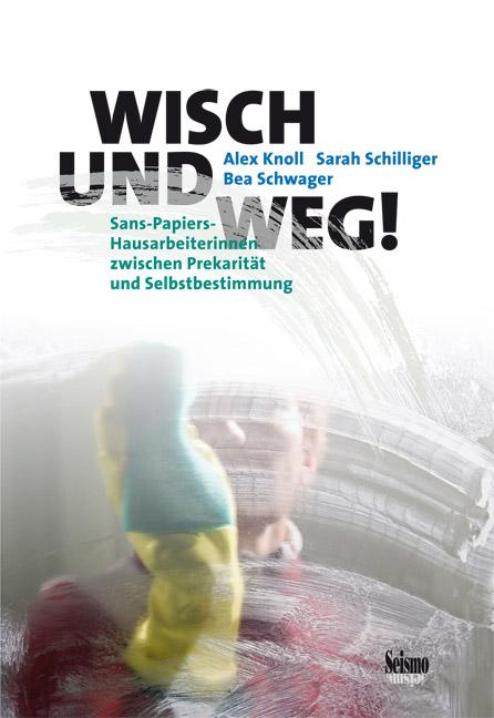 Cover-Bild Wisch und weg!