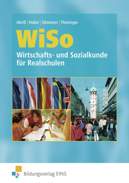 Cover-Bild WiSo - Wirtschafts- und Sozialkunde für Realschulen