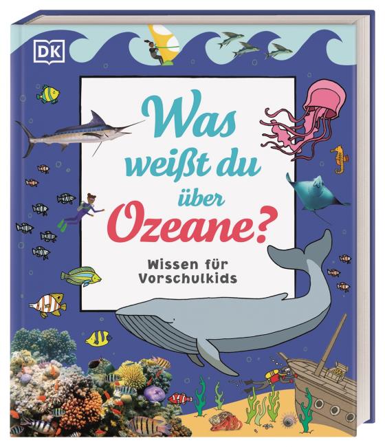 Cover-Bild Wissen für Vorschulkids. Was weißt du über Ozeane?
