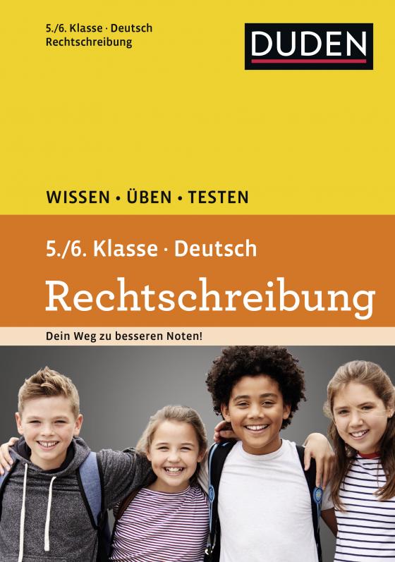 Cover-Bild Wissen – Üben – Testen: Deutsch – Rechtschreibung 5./6. Klasse