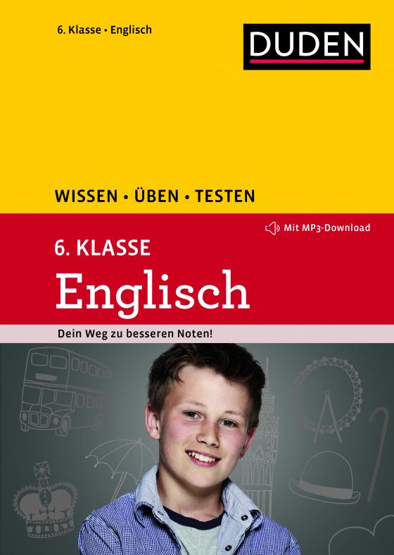 Cover-Bild Wissen – Üben – Testen: Englisch 6. Klasse